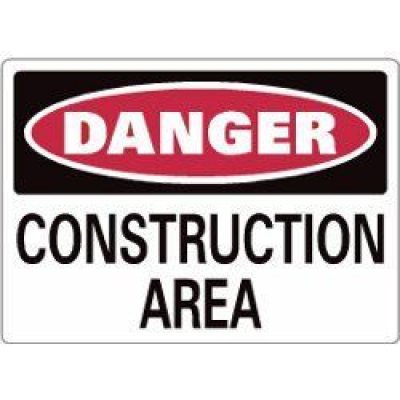 DANGER CONSTRUCTION AREA | Maxwell Supply of Oklahoma City | 800-365-3388
